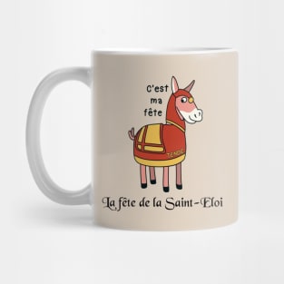 La fête de la Saint-Eloi, Tende - Fête des Mulets / Happy mule Mug